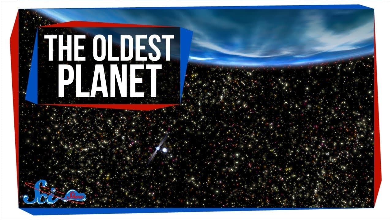 Kolik je nejstarší planetě ve vesmíru?