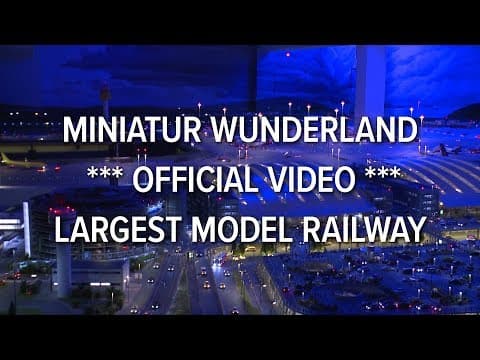 Miniatur Wunderland: Malý velký svět