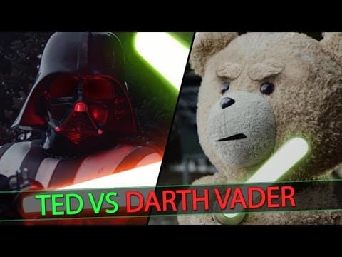 Ted vs. Darth Vader