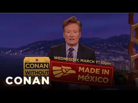 Conan vyráží do Mexika!