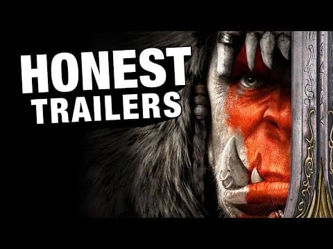Honest Trailers – Warcraft