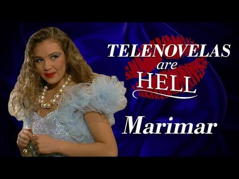 Telenovely jsou peklo: Marimar