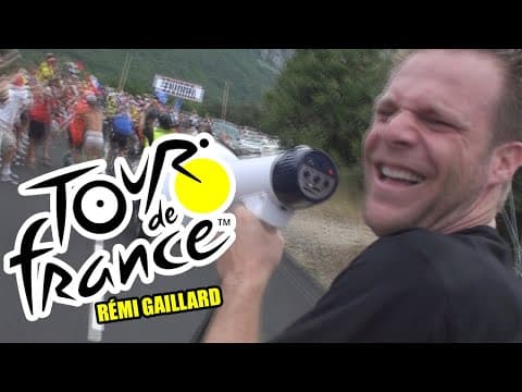 Rémi Gaillard – Tour de France